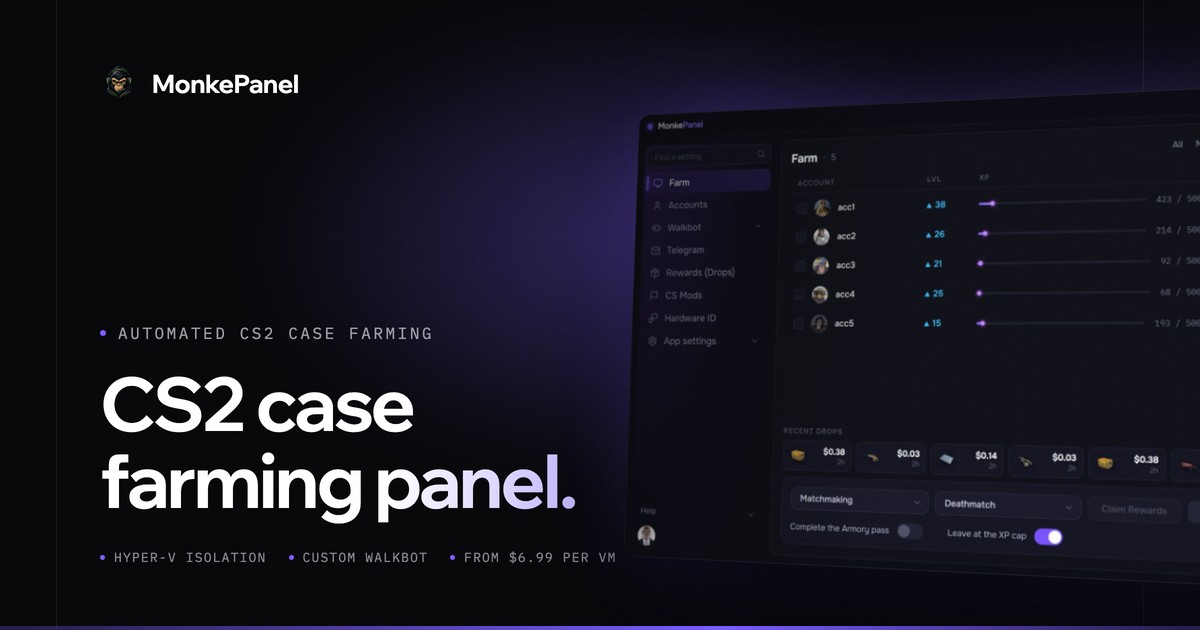 MonkePanel。CS2 武器箱挂机面板与自动化。